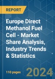 Europe Direct Methanol Fuel Cell - Market Share Analysis, Industry Trends & Statistics, Growth Forecasts 2019 - 2029- Product Image