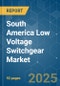 South America Low Voltage Switchgear - Market Share Analysis, Industry Trends & Statistics, Growth Forecasts (2025 - 2030) - Product Thumbnail Image
