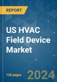 US HVAC Field Device - Market Share Analysis, Industry Trends & Statistics, Growth Forecasts 2019 - 2029- Product Image