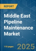 Middle East Pipeline Maintenance - Market Share Analysis, Industry Trends & Statistics, Growth Forecasts (2025 - 2030)- Product Image