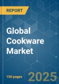 Global Cookware - Market Share Analysis, Industry Trends & Statistics, Growth Forecasts (2025 - 2030)- Product Image