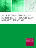 Milk and Dairy Beverages in the U.S. through 2027: Market Essentials- Product Image