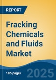 Fracking Chemicals and Fluids Market - Global Industry Size, Share, Trends, Opportunity, & Forecast 2018-2028- Product Image