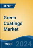 Green Coatings Market - Global Industry Size, Share, Trends, Opportunity, & Forecast 2018-2028- Product Image
