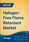 Halogen-Free Flame Retardant Market - Global Industry Size, Share, Trends, Opportunity, & Forecast 2018-2028 - Product Image