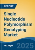 Single Nucleotide Polymorphism Genotyping Market - Global Industry Size, Share, Trends, Opportunity, & Forecast 2018-2028- Product Image