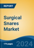 Surgical Snares Market - Global Industry Size, Share, Trends, Opportunity, & Forecast 2018-2028- Product Image