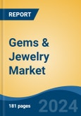 Gems & Jewelry Market - Global Industry Size, Share, Trends, Opportunity, & Forecast 2018-2028- Product Image