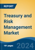 Treasury and Risk Management Market - Global Industry Size, Share, Trends, Opportunity, & Forecast 2019-2029- Product Image