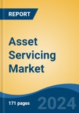 Asset Servicing Market - Global Industry Size, Share, Trends, Opportunity, & Forecast 2019-2029- Product Image