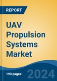 UAV Propulsion Systems Market - Global Industry Size, Share, Trends, Opportunity, & Forecast 2018-2028- Product Image