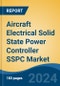Aircraft Electrical Solid State Power Controller SSPC Market - Global Industry Size, Share, Trends, Opportunity, & Forecast 2019-2029 - Product Thumbnail Image