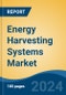 Energy Harvesting Systems Market - Global Industry Size, Share, Trends, Opportunity, & Forecast 2018-2028 - Product Image