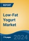 Low-Fat Yogurt Market - Global Industry Size, Share, Trends, Opportunity, & Forecast 2018-2028 - Product Image