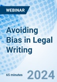 Avoiding Bias in Legal Writing - Webinar (Recorded)- Product Image