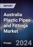 Australia Plastic Pipes and Fittings Market Outlook to 2027- Product Image