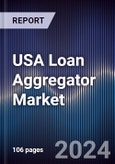 USA Loan Aggregator Market Outlook to 2027- Product Image