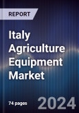 Italy Agriculture Equipment Market Outlook to 2027- Product Image