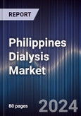 Philippines Dialysis Market Outlook to 2027- Product Image
