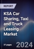 KSA Car Sharing, Taxi and Truck Leasing Market- Product Image