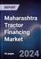 Maharashtra Tractor Financing Market - Product Thumbnail Image