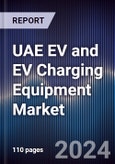 UAE EV and EV Charging Equipment Market Outlook to 2027- Product Image