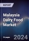 Malaysia Dairy Food Market Outlook to 2027 - Product Thumbnail Image