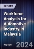Workforce Analysis for Automotive Industry in Malaysia- Product Image