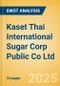 Kaset Thai International Sugar Corp Public Co Ltd (KTIS) - Financial and Strategic SWOT Analysis Review - Product Thumbnail Image