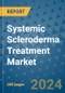 Systemic Scleroderma Treatment Market - Global Industry Analysis, Size, Share, Growth, Trends, and Forecast 2031 - By Product, Technology, Grade, Application, End-user, Region: (North America, Europe, Asia Pacific, Latin America and Middle East and Africa) - Product Image