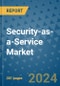 Security-as-a-Service Market - Global Industry Analysis, Size, Share, Growth, Trends, and Forecast 2031 - By Product, Technology, Grade, Application, End-user, Region: (North America, Europe, Asia Pacific, Latin America and Middle East and Africa) - Product Image