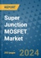 Super Junction MOSFET Market - Global Industry Analysis, Size, Share, Growth, Trends, and Forecast 2031 - By Product, Technology, Grade, Application, End-user, Region: (North America, Europe, Asia Pacific, Latin America and Middle East and Africa) - Product Image