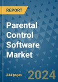 Parental Control Software Market - Global Industry Analysis, Size, Share, Growth, Trends, and Forecast 2031 - By Product, Technology, Grade, Application, End-user, Region: (North America, Europe, Asia Pacific, Latin America and Middle East and Africa)- Product Image
