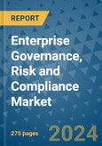 Enterprise Governance, Risk and Compliance Market - Global Industry Analysis, Size, Share, Growth, Trends, and Forecast 2031 - By Product, Technology, Grade, Application, End-user, Region: (North America, Europe, Asia Pacific, Latin America and Middle East and Africa)- Product Image