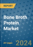 Bone Broth Protein Market - Global Industry Analysis, Size, Share, Growth, Trends, and Forecast 2031 - By Product, Technology, Grade, Application, End-user, Region: (North America, Europe, Asia Pacific, Latin America and Middle East and Africa)- Product Image