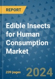 Edible Insects for Human Consumption Market - Global Industry Analysis, Size, Share, Growth, Trends, and Forecast 2031 - By Product, Technology, Grade, Application, End-user, Region: (North America, Europe, Asia Pacific, Latin America and Middle East and Africa)- Product Image