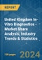 United Kingdom In-Vitro Diagnostics - Market Share Analysis, Industry Trends & Statistics, Growth Forecasts 2019 - 2029 - Product Thumbnail Image