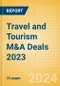 Travel and Tourism M&A Deals 2023 - Top Themes - Thematic Research - Product Thumbnail Image