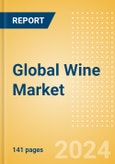 Global Wine Market Size and Opportunities, 2023 Update- Product Image
