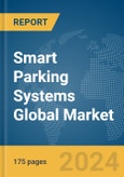Smart Parking Systems Global Market Report 2024- Product Image