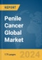 Penile Cancer Global Market Report 2024 - Product Thumbnail Image