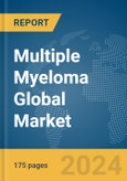 Multiple Myeloma Global Market Report 2024- Product Image