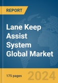 Lane Keep Assist System Global Market Report 2024- Product Image