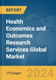 Health Economics and Outcomes Research (HEOR) Services Global Market Report 2024- Product Image