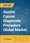 Gastric Cancer Diagnostic Procedure Global Market Report 2024 - Product Thumbnail Image