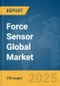 Force Sensor Global Market Report 2025 - Product Image