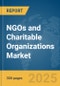 NGOs and Charitable Organizations Market Report 2025 - Product Image