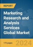 Marketing Research and Analysis Services Global Market Report 2024- Product Image