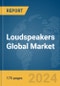 Loudspeakers Global Market Report 2024 - Product Thumbnail Image