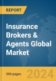 Insurance Brokers & Agents Global Market Report 2024- Product Image